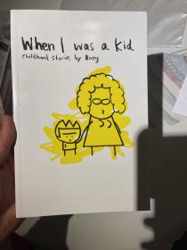 北京現(xiàn)貨 When I Was A Kid : Childhood Stories by Boey      英文原版