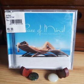 [正版未拆1CD·US]  peace of  mind( MUSIC FOR 
RELAXATION·Soothing melodies and exotic soundscapes provide a uniquely relaxing escape)(抚慰心智、身体、精神的音乐·松弛解压·理疗)[全新库存·九九品·收藏极品]