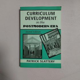 CURRICULUM DEVELOPMENT IN THE POSTMODERN ERA SECOND EDITION