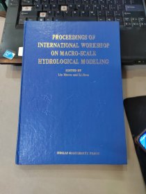 PROCEEDINGS OF INTERNATIONAL WORKSHOP ON MACRO-SCALE HYDRCLOGICAL MODELING 有水渍