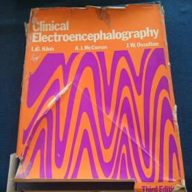 CLINICAL  Electroencephalography
L. G .Kiloh   A. J. McCmas  J. W.Osselton
临床脑电图   第三版