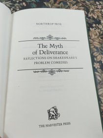 解救的神话 关于莎士比亚问题喜剧的思考 精裝本 The Myth of Deliverance REFLECTIONS ON SHAKESPEARE'S PROBLEM COMEDIES