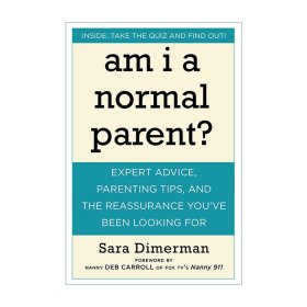 Am I a Normal Parent?  Expert Advice, Parenting 