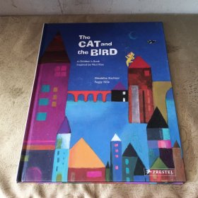 The Cat and the Bird: A Children's Book Inspired by Paul Klee