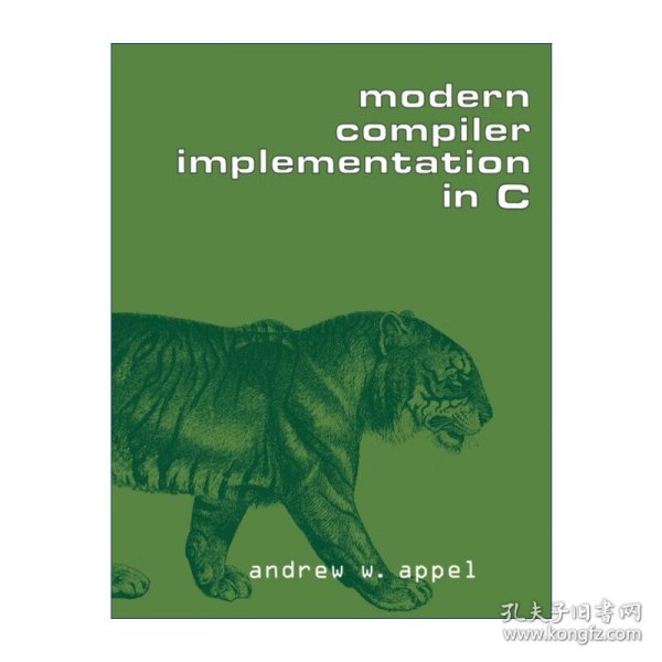 Modern Compiler Implementation in C  现代编译原理-C语言描述 安德鲁·W.安佩尔