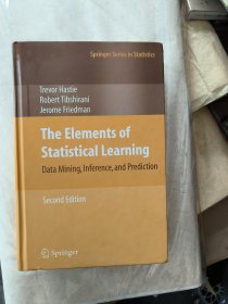 The Elements of Statistical Learning：Data Mining, Inference, and Prediction