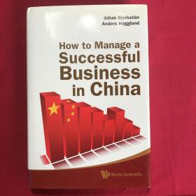 How to Manage a Successful Business in China