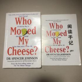 Who Moved My Cheese?：An Amazing Way to Deal with Change in Your Work and in Your Life（英文版）