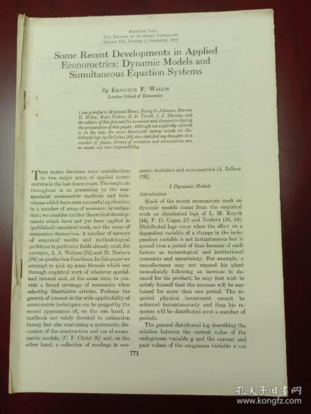 Some Recent Developments in AppliedEconometrics:Dynamic Models and Simultaneous Equation Systems, THE JOURNAL OF ECONOMIC LITERATURE
Volume VII, Number 3, September 1969
By KENNETH F. WALLIS