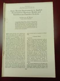 Some Recent Developments in AppliedEconometrics:Dynamic Models and Simultaneous Equation Systems, THE JOURNAL OF ECONOMIC LITERATURE
Volume VII, Number 3, September 1969
By KENNETH F. WALLIS