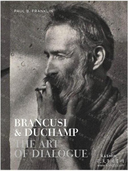 价可议 Brancusi Duchamp The Art of Dialogue nmmqjmqj