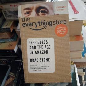 The Everything Store:Jeff Bezos and the Age of Amazon