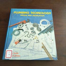 PLUMBING TECHNOLOGY DESIGN AND INSTALLATION （管道技术设计与安装）