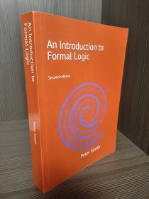（国内现货，英文原版，保存良好）An Introduction to Formal Logic Second Edition  Peter Smith 逻辑学经典教科书