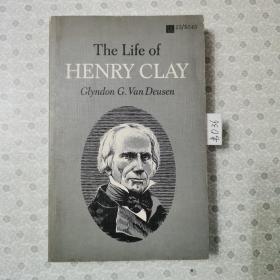 32开英文原版 The life of Henry Clay  