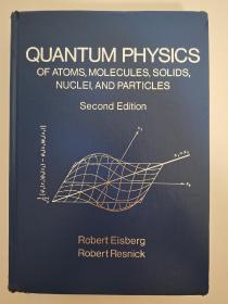 Quantum Physics of Atoms,Molecules,Solids, Nuclei,And Particles  Second Edition   量子物理学