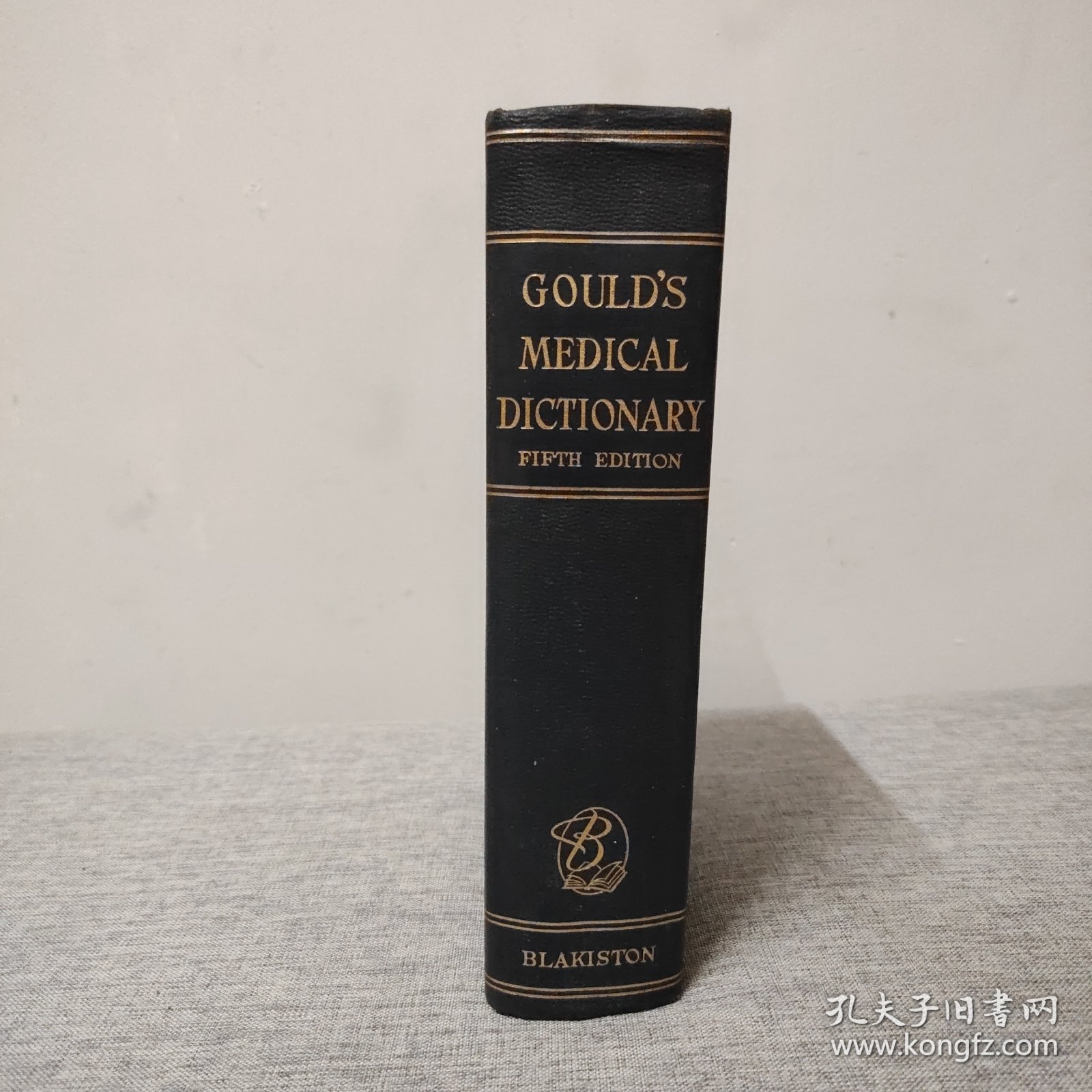 【英文原版书】GOULD'S MEDICAL DICTIONARY FIFTH EDITION 1945年原版精装 古尔德医学词典第五版