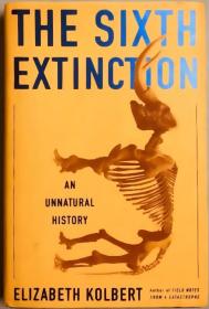 The Sixth Extinction：An Unnatural History英文原版精装