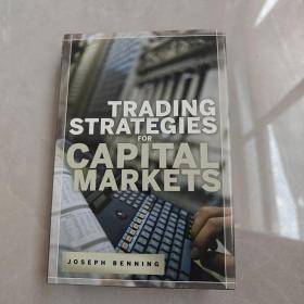 TRADING STRATEGIES FOR CAPITAL MARKETS（资本市场的交易策略）英文版