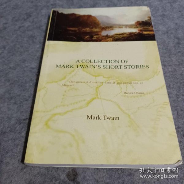 A COLLECTION OF MARK TWAIN'S SHORT STORIES