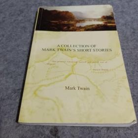 A COLLECTION OF MARK TWAIN'S SHORT STORIES