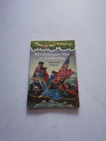 Magic Tree House #22：Revolutionary War on Wednesday