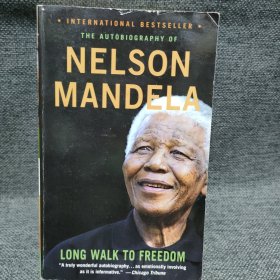 A Long Walk to Freedom：The Autobiography of Nelson Mandela