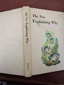 The New
Explaining Why 
新的解释