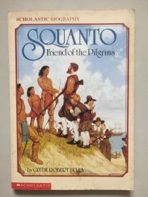 SQUANTO-FRIENDS OF THE PILGRIMS