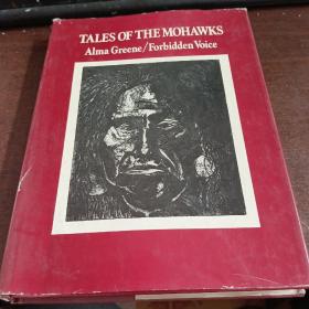 TALES OF THE MOHAWKS莫霍克人的故事