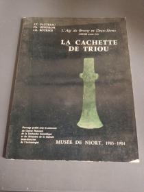 la cachette de triou