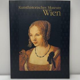 维也纳艺术史博物馆名品展 日文原版 Kunsthistorisches Museum Wien 芸術・美術・艺术 図録・画集 ウィーン美術史美術館名品展: ルネサンスからバロックへ