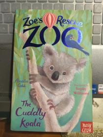 ZOE'S RESCUE ZOO:THE CUDDLY KOALA 少儿插绘本