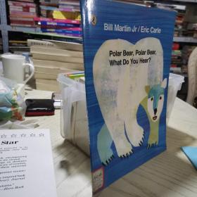 Eric Carle: Polar Bear, Polar Bear, What Do You Hear? [Paperback] 北极熊，北极熊，你听到了什么？