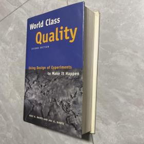 World Class Quality: Using Design of Experiments to Make It Happen