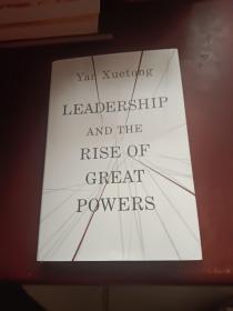 Leadership and the Rise of Great Powers[