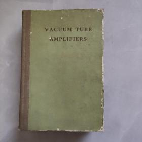 VACUUM TUBE AMPLIFIERS ：真空管放大器辐射实验室丛书第18册《英文版》
