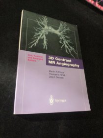 3D Contrast MR Angiography 【外文原版】
