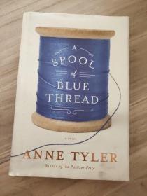 A Spool of Blue Thread：A novel