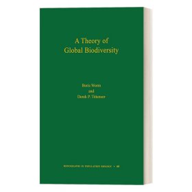 A Theory of Global Biodiversity (MPB-60) 全球生物多样性理论 Boris Worm