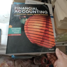 FINANCIAL ACCOUNTING with international financial reporting standards 财务会计与国际财务报告准则 第4版 英文原版