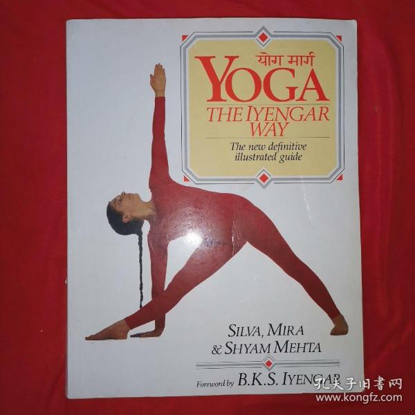 Yoga：The Iyengar Way