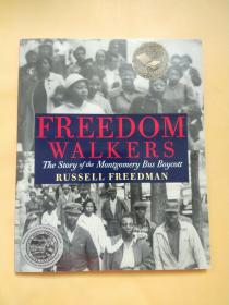 Freedom Walkers：The Story of the Montgomery Bus Boycott