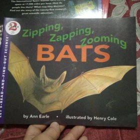 Zipping, Zapping, Zooming Bats飞来飞去的蝙蝠