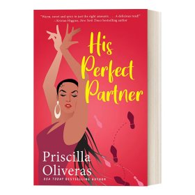 英文原版 His Perfect Partner 他的完美搭檔 女性浪漫小說(shuō) Priscilla Oliveras 英文版 進(jìn)口英語(yǔ)原版書(shū)籍