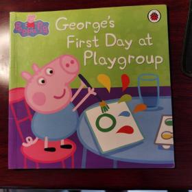 Peppa Pig: George's First Day at Playgroup小猪佩奇故事书：第一天去操场