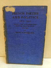 FRENCH PARTIES AND POLITICS 1871-1921