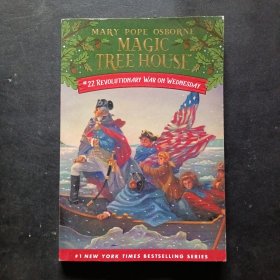 Magic Tree House #22：Revolutionary War on Wednesday