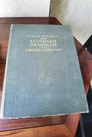 Funk& Wagnalls New Standard Dictionary of the English language。全1巨册