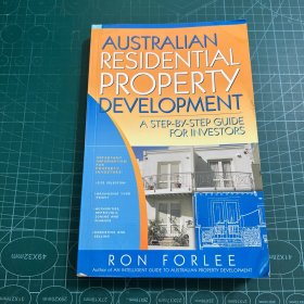 Australian Residential Property Development: A Step-by-Step Guide for Investors（英文原版）